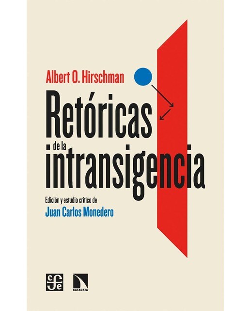 Imagen 0 de Retóricas de la intransigencia  (Tapa blanda)