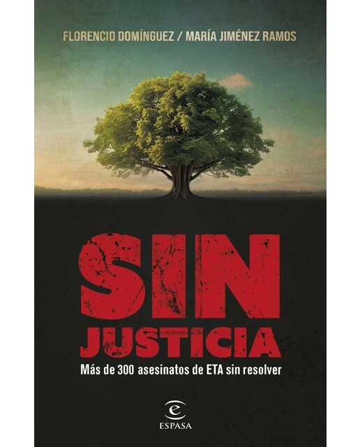 Sin justicia: Más de 300 asesinatos de ETA sin resolver 1