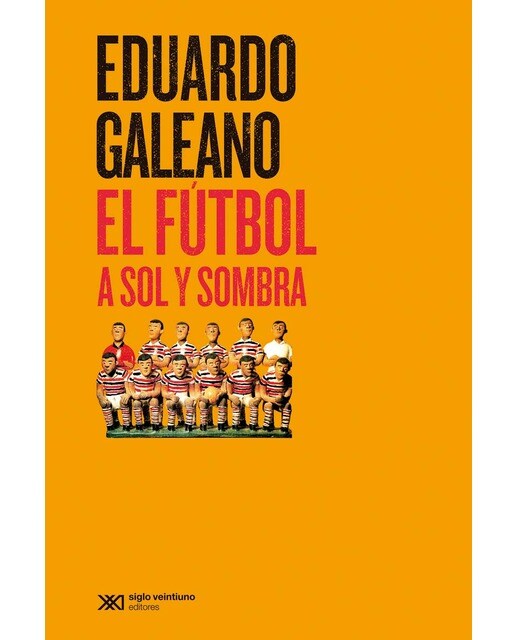 El fútbol a sol y sombra (Capa mole) 1