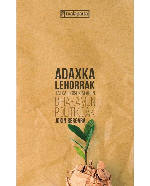Adaxka lehorrak: Talka ekosozialaren biharamun politikoak (Capa mole com abas) 1