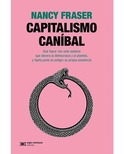 Imagen 0 de Capitalismo caníbal
