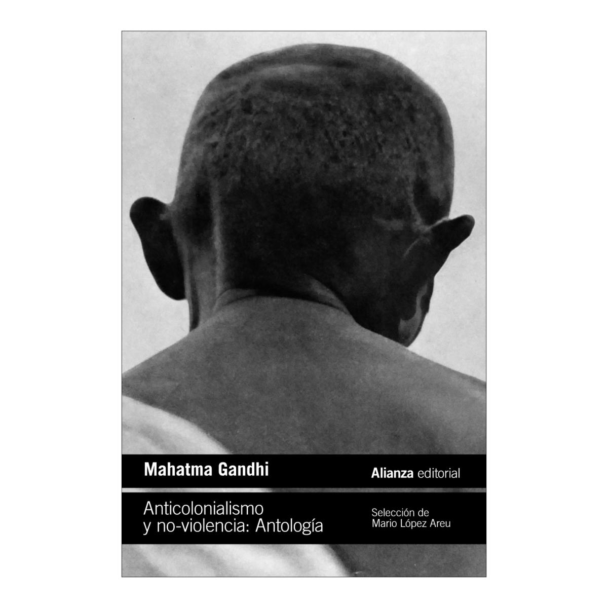 Imagem 0 de Anticolonialismo y no-violencia. Antología (Capa mole)