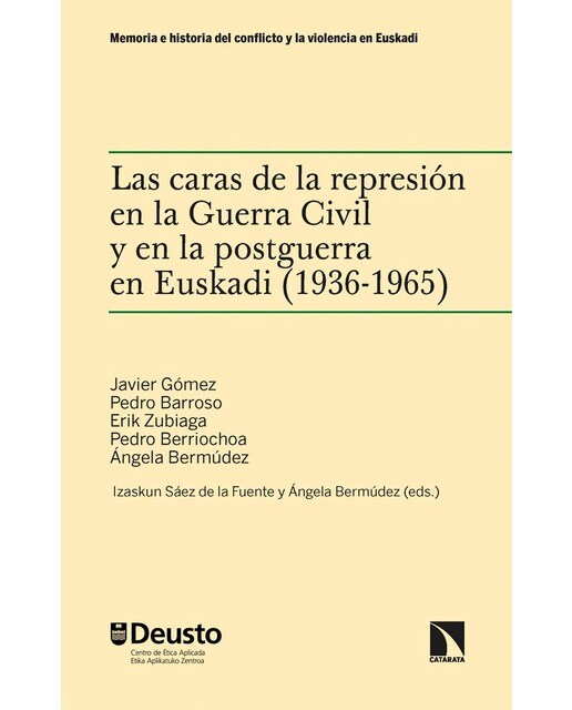 Las caras de la represión en la Guerra Civil y en la postguerra en Euskadi (1936-1965) (Capa mole) 1