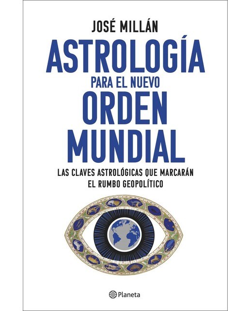 Imagem 0 de Astrología para el nuevo orden mundial: Las claves astrológicas que marcarán el rumbo geopolítico (Capa mole com abas)