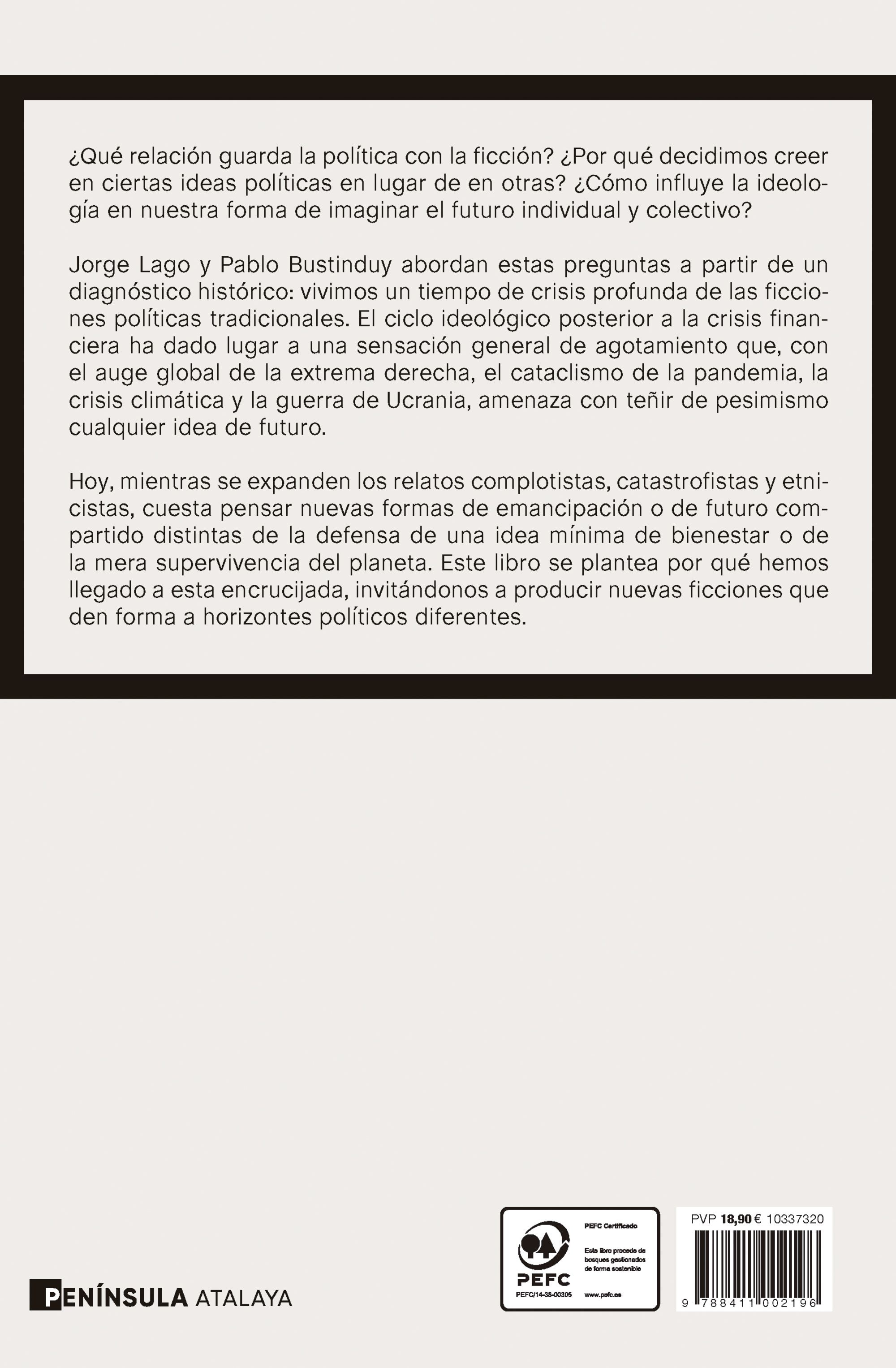Política y ficción: Las ideologías en un mundo sin futuro (Capa mole com abas) 2