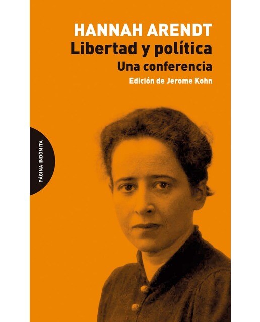 Imagem 0 de Libertad y política: Una conferencia