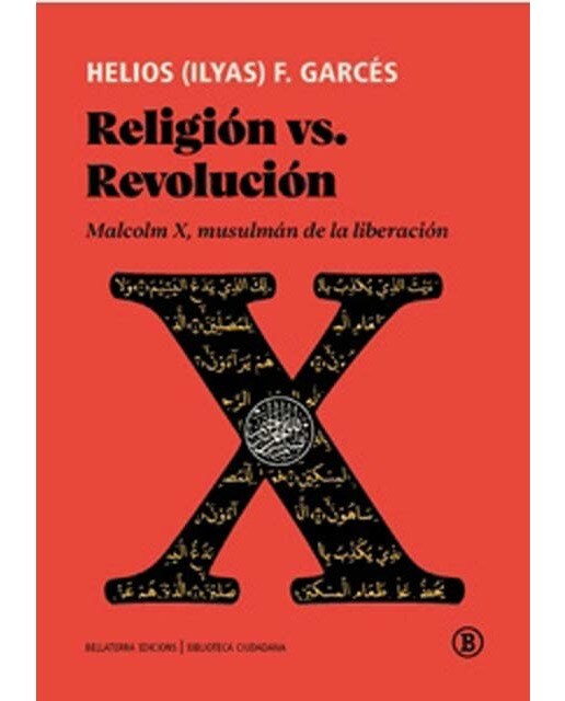 Imagem 0 de Religión vs. Revolución: Malcolm X, musulmán de la liberación (Capa mole)