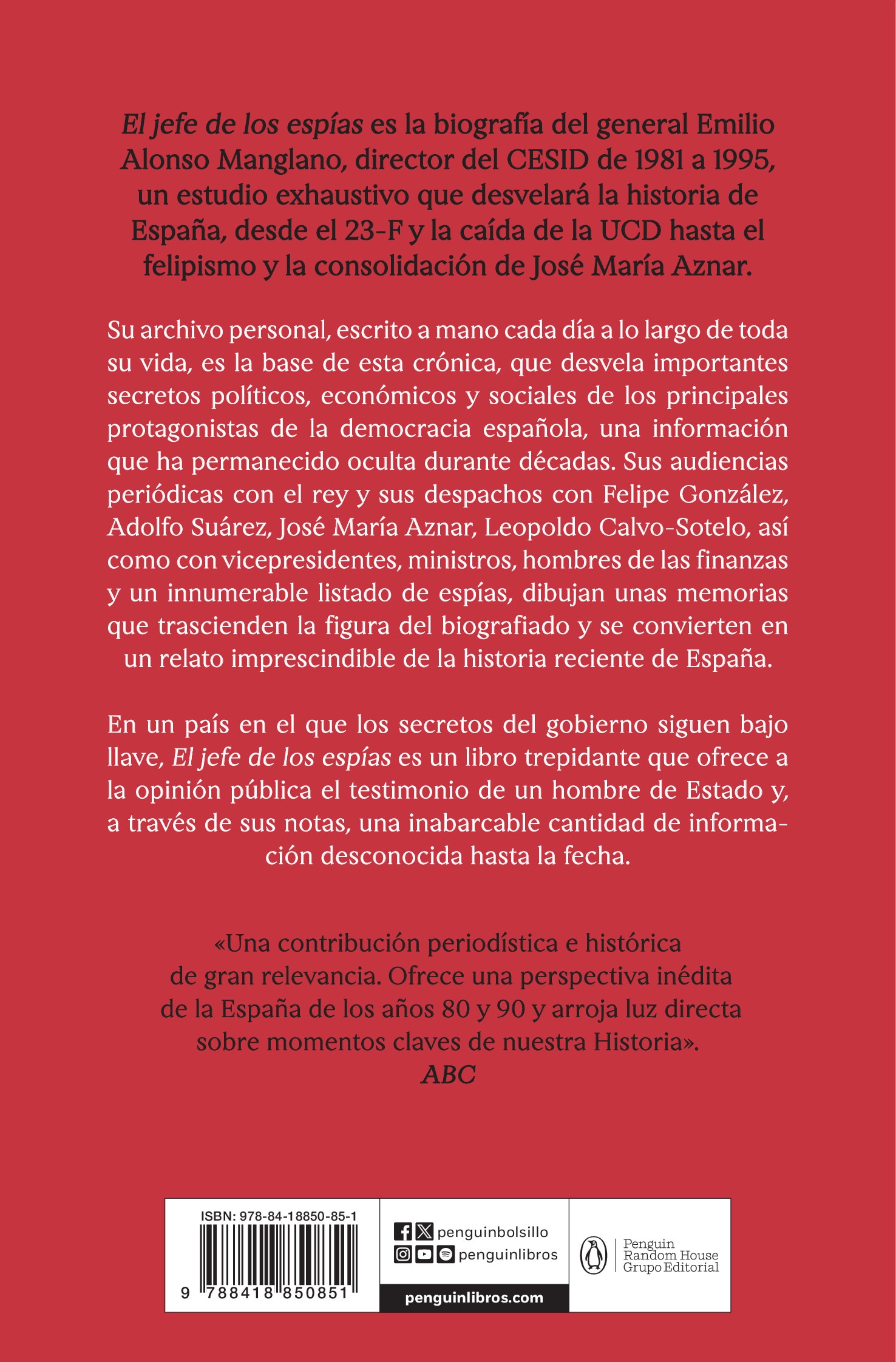 El jefe de los espías: El archivo secreto de Emilio A. Manglano, consejero del Rey y Director del CESID del 23F a la caída del felipismo 2