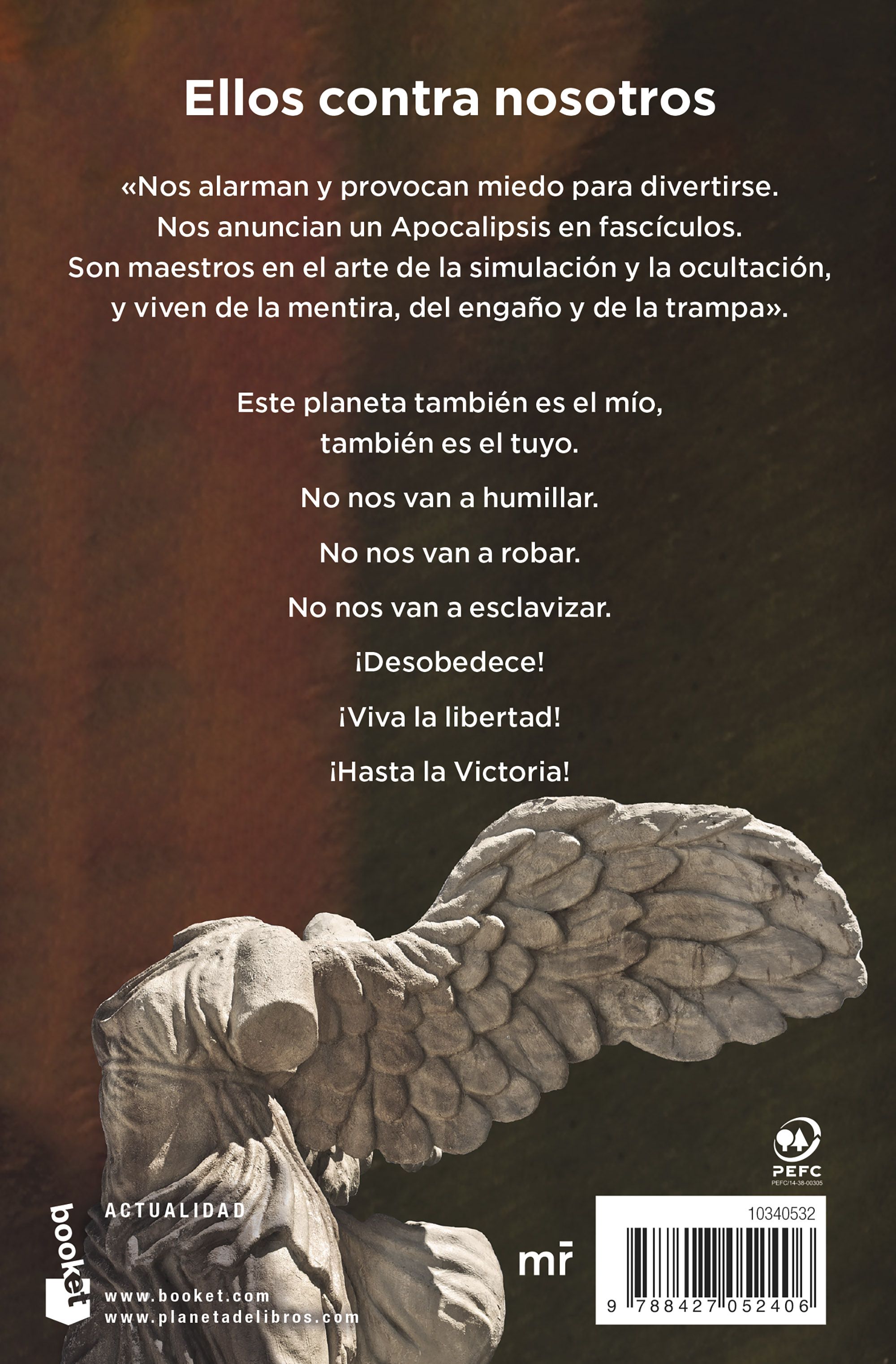 Los dueños del planeta: Ellos contra nosotros (Bolso) 2