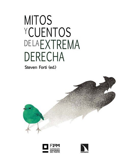 Imagen 0 de Mitos y cuentos de la extrema derecha  (Tapa blanda)