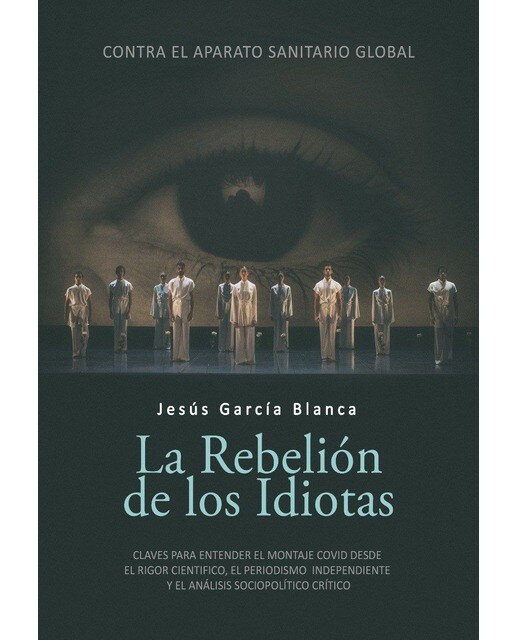 Imagen 0 de La rebelión de los idiotas