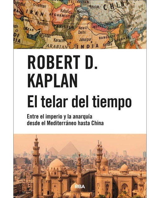 Imagen 0 de El telar del tiempo: Entre el imperio y la anarquía desde el Mediterráneo hasta China  (Tapa blanda)