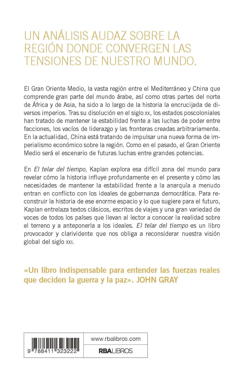 El telar del tiempo: Entre el imperio y la anarquía desde el Mediterráneo hasta China  (Tapa blanda) 2