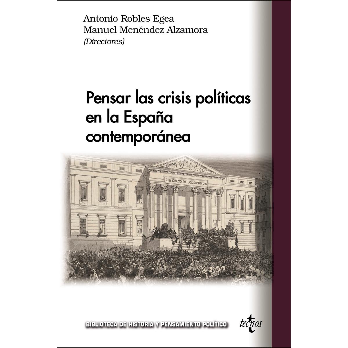 Pensar las crisis políticas en la España contemporánea (Capa mole com abas) 1