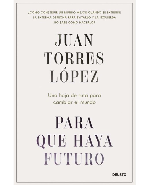 Para que haya futuro: Una hoja de ruta para cambiar el mundo (Capa mole com abas) 1