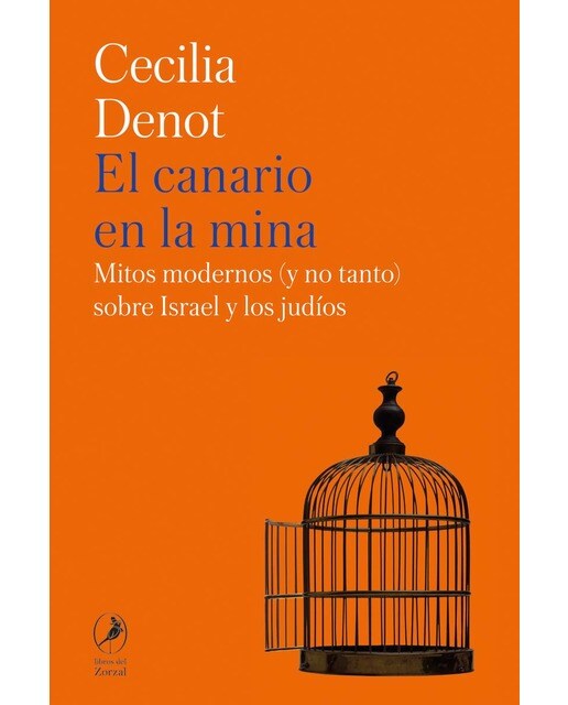 El canario en la mina: Mitos modernos (y no tanto) sobre Israel y los judíos (Capa mole com abas) 1