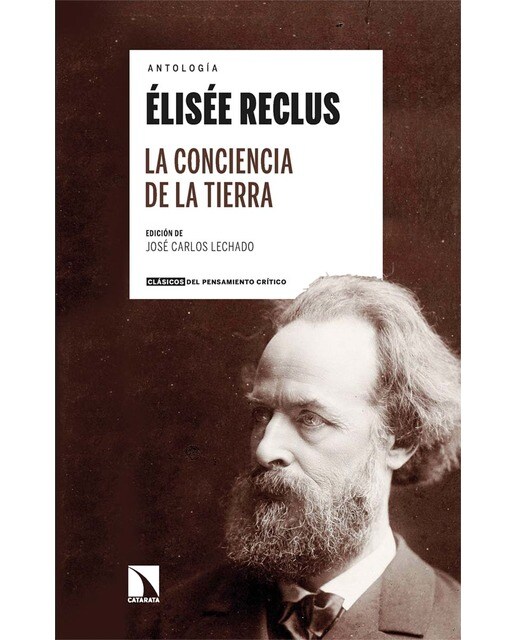 Imagen 0 de Antología Élisée Reclus: La conciencia de la Tierra  (Tapa blanda)