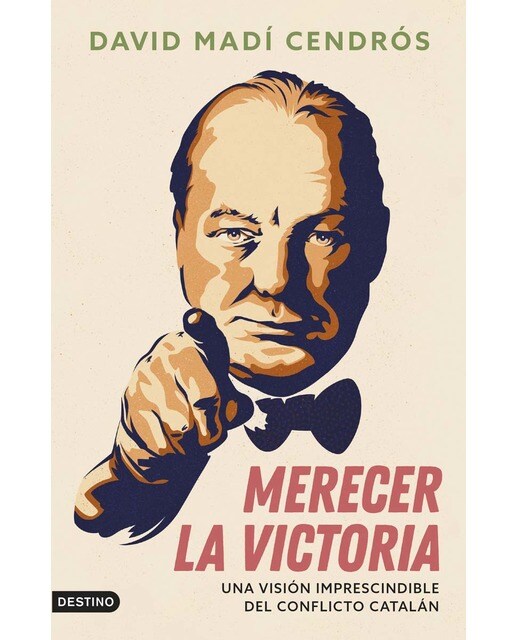 Merecer la victoria: Una visión imprescindible del conflicto catalán (Capa mole com abas) 1