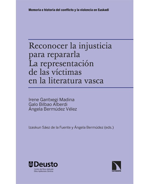 Reconocer la injusticia para repararla. La representación de las víctimas en la literatura vasca (Capa mole) 1