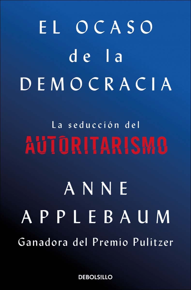 El ocaso de la democracia (Bolsillo Tapa blanda) 1