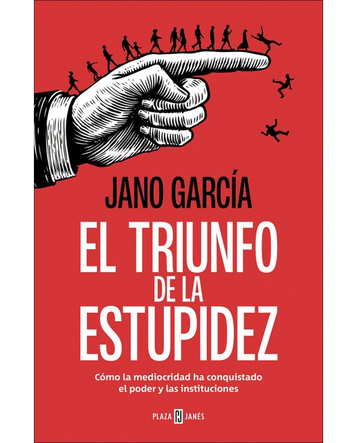Imagem 0 de El triunfo de la estupidez: Por qué la ignorancia es más peligrosa que la maldad (Capa mole)