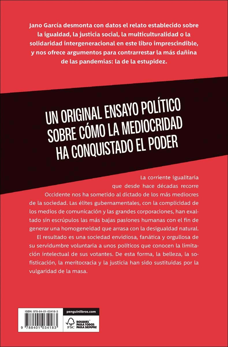 El triunfo de la estupidez: Por qué la ignorancia es más peligrosa que la maldad (Capa mole) 2