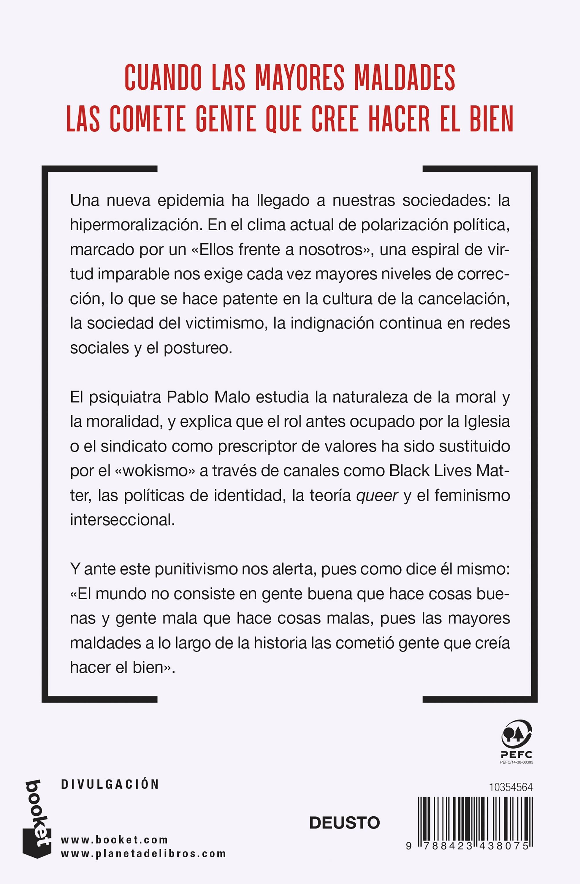 Los peligros de la moralidad: Por qué la moral es una amenaza para las sociedades del siglo XXI (Bolso) 2
