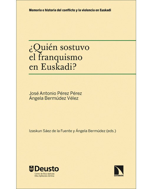 ¿Quién sostuvo el franquismo en Euskadi? (Capa mole) 1
