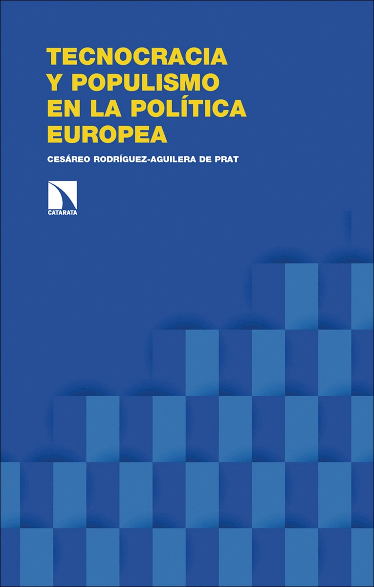 Imagen 0 de Tecnocracia y populismo en la política europea (Tapa blanda)