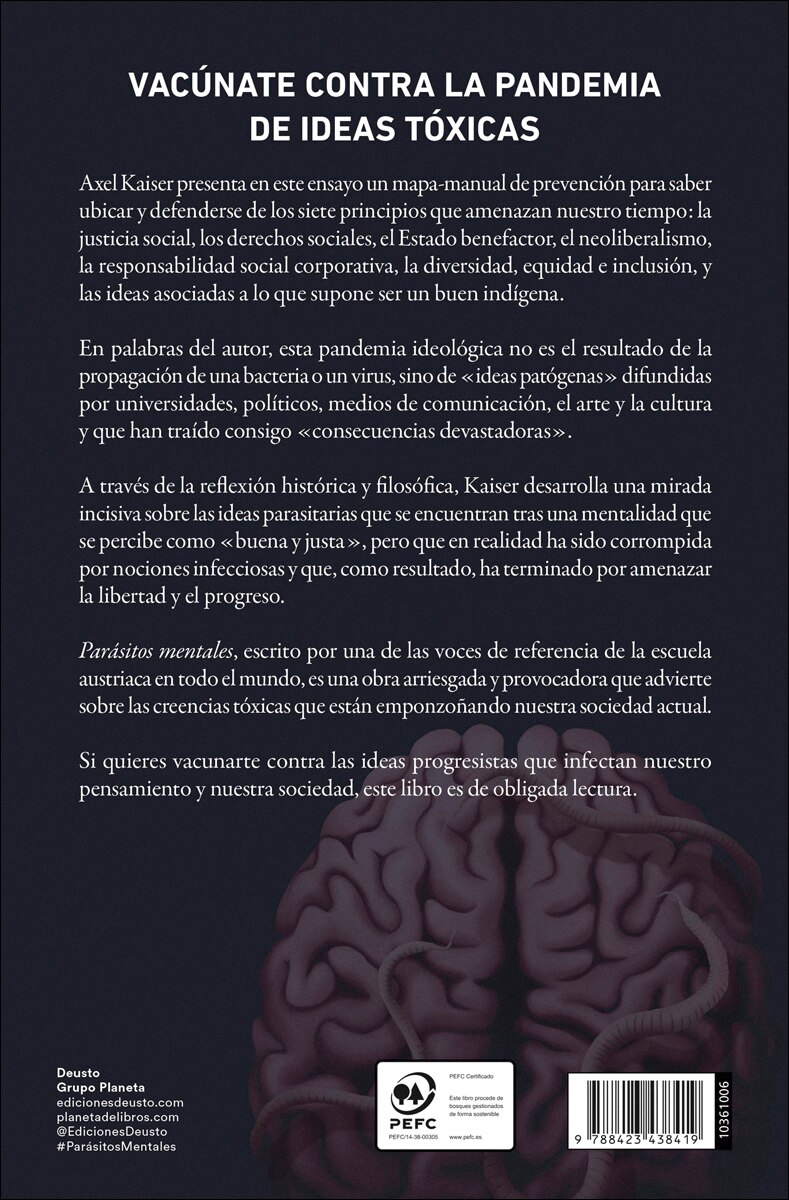 Parásitos mentales: Siete ideas progresistas que infectan nuestro pensamiento y sociedad  (Tapa blanda con solapas) 2