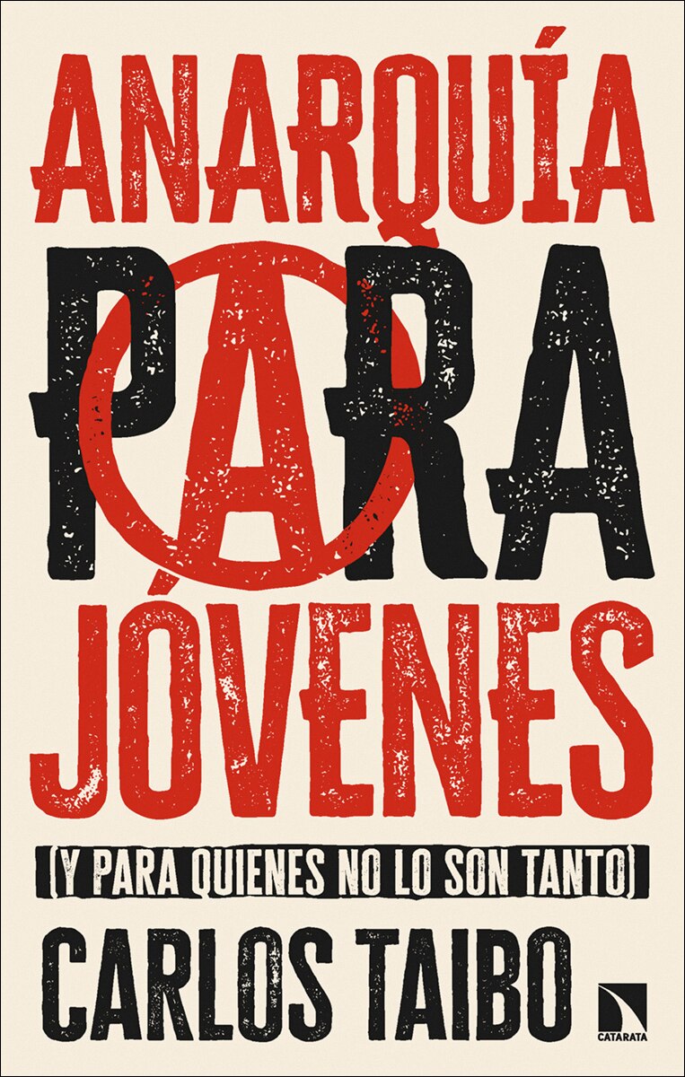Imagem 0 de Anarquía para jóvenes: (y para quienes no lo son tanto) (Capa mole)