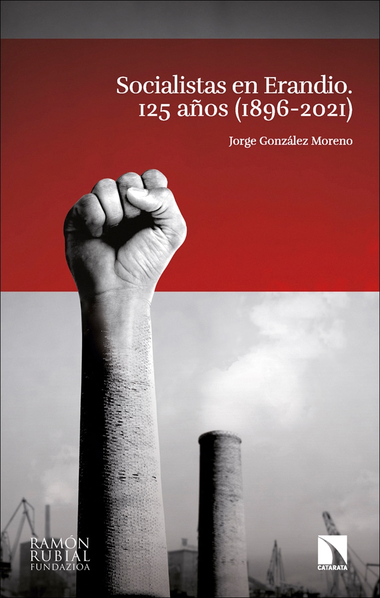 Socialistas en Erandio: 125 años (1896-2021) (Capa mole) 1