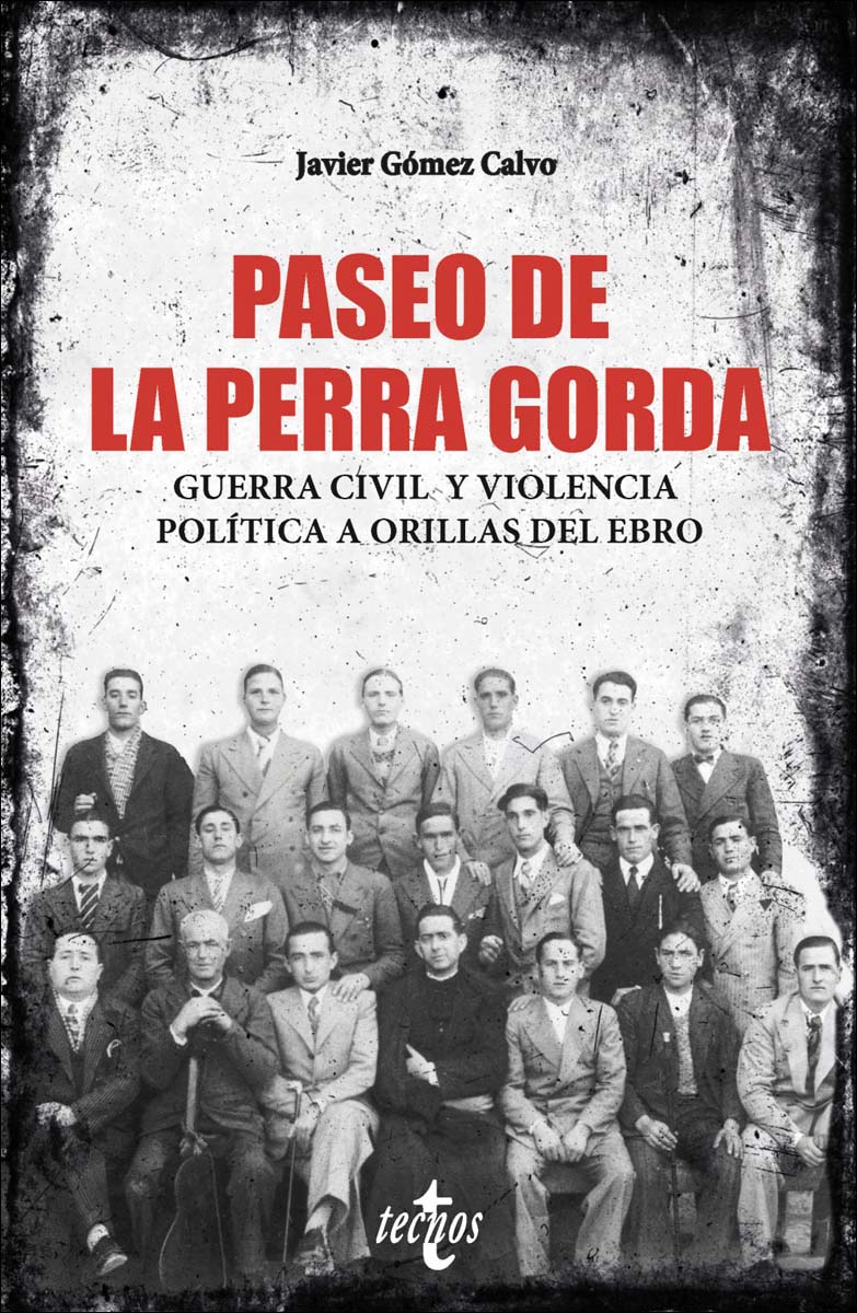 Imagem 0 de Paseo de la Perra Gorda: Guerra civil y violencia política a orillas del Ebro (Capa mole com abas)