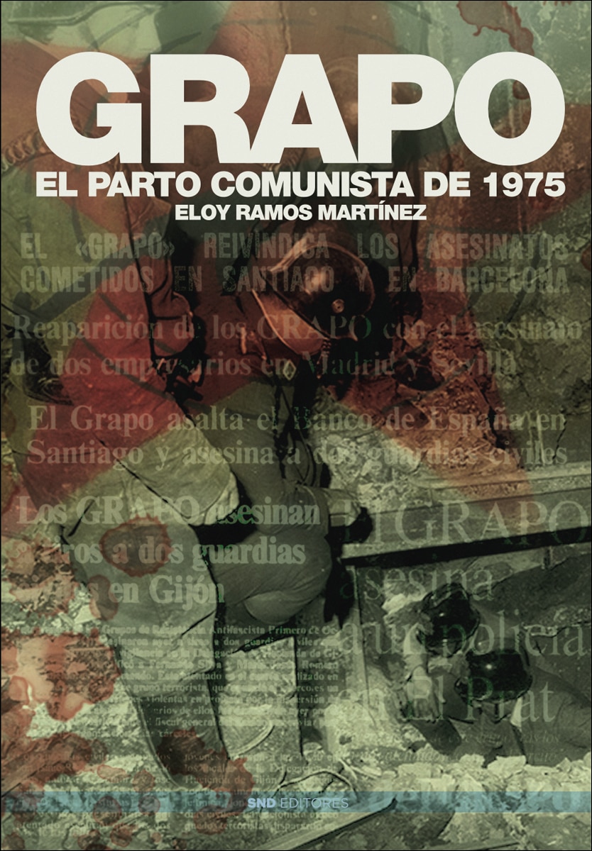 Imagem 0 de GRAPO: El parto comunista de 1975