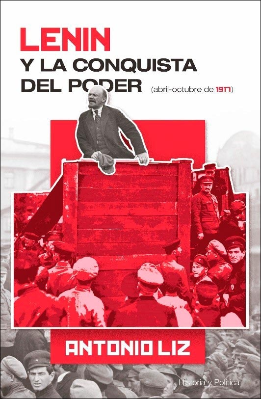 Lenin y la conquista del poder- abril-octubre de 1 1