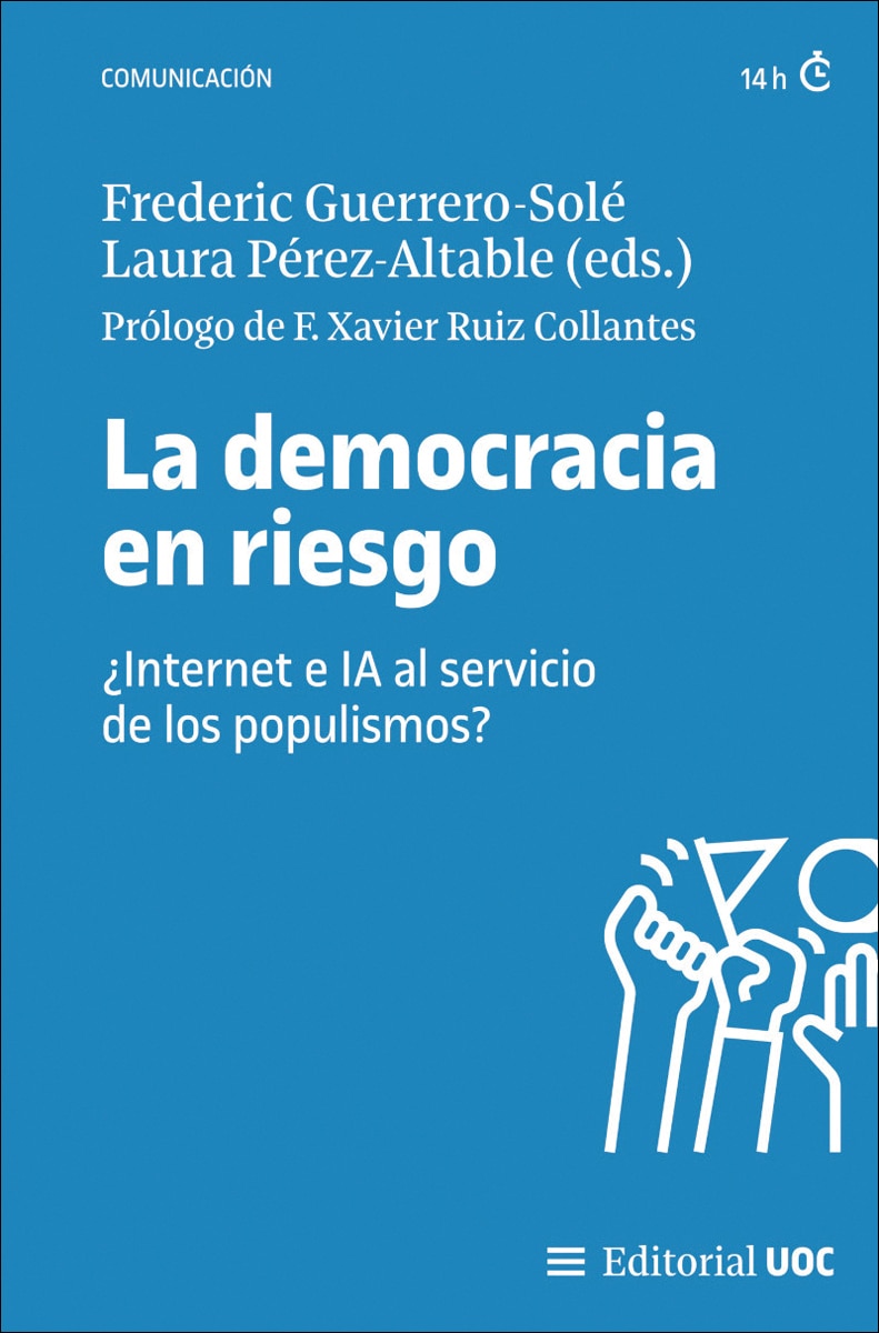 La democracia en riesgo: ¿Internet e IA al servicio de los populismos? (Capa mole) 1