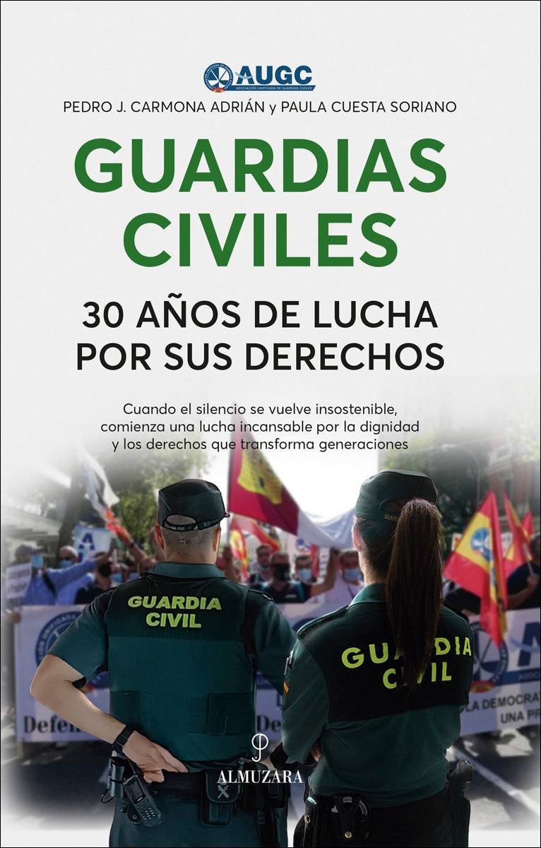 Imagem 0 de Guardias civiles, 30 años de lucha por sus derechos (Capa mole)