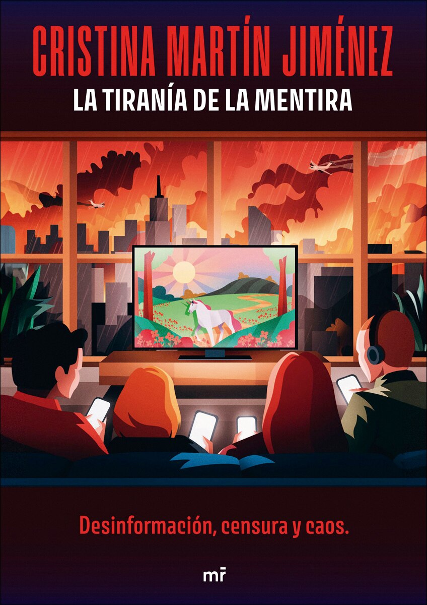 La tiranía de la mentira: Desinformación, censura y caos (Capa mole com abas) 3