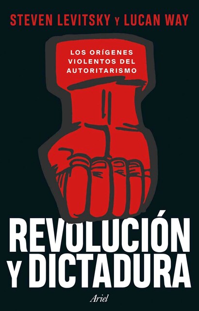 Imagem 0 de Revolución y dictadura: Los orígenes violentos del autoritarismo (Capa mole com abas)