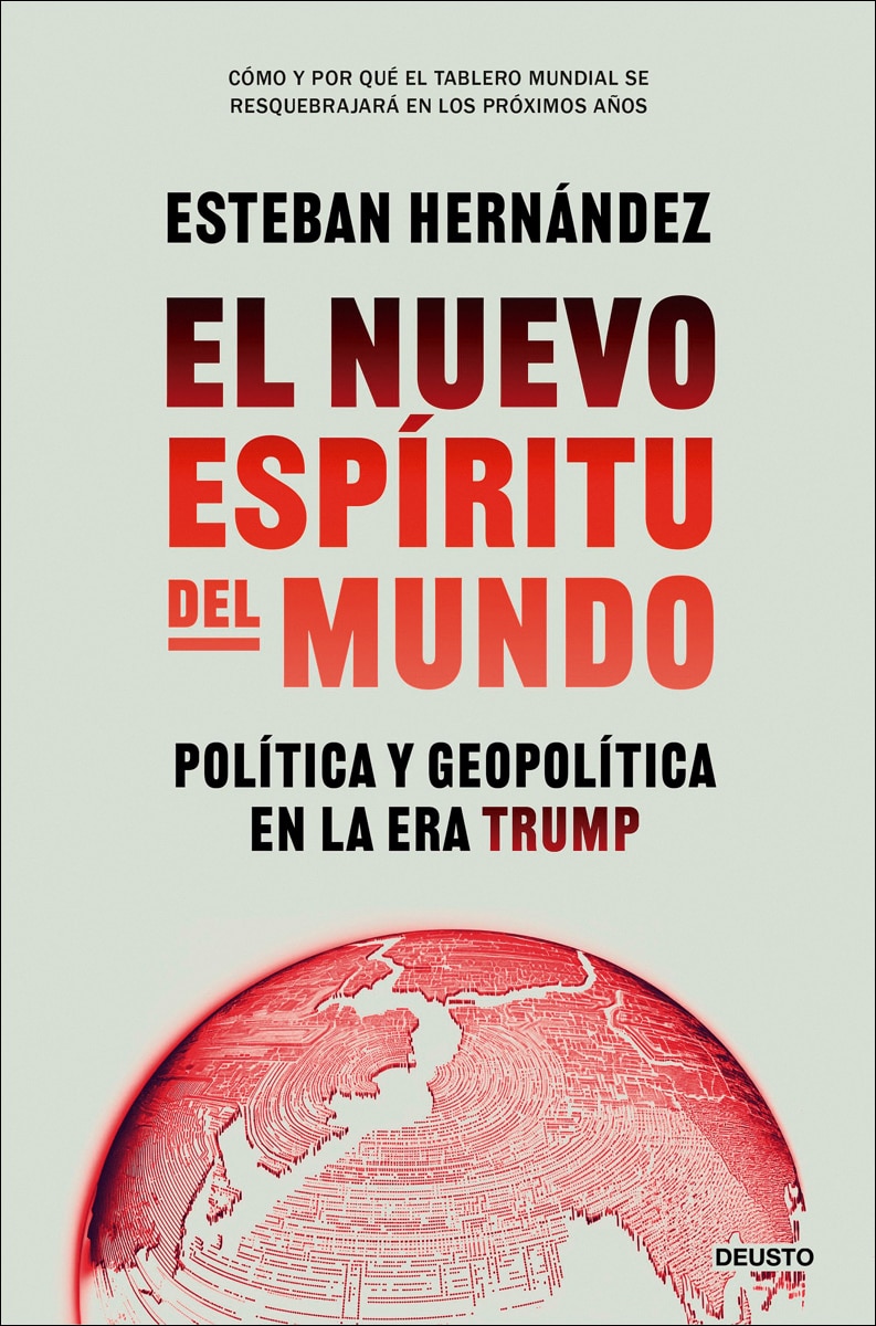 El nuevo espíritu del mundo: Política y geopolítica en la era Trump (Capa mole com abas) 1