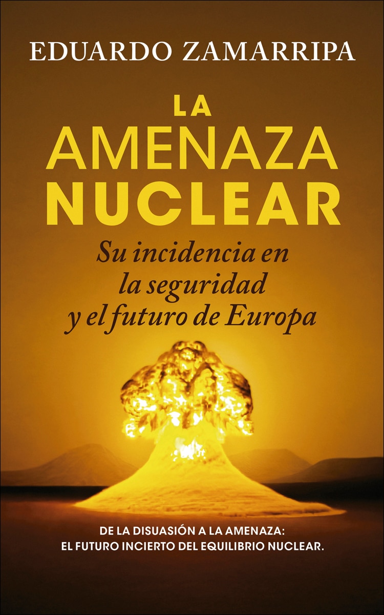 Imagem 0 de La amenaza nuclear: Su incidencia en la seguridad y en el futuro de Europa (Capa mole)