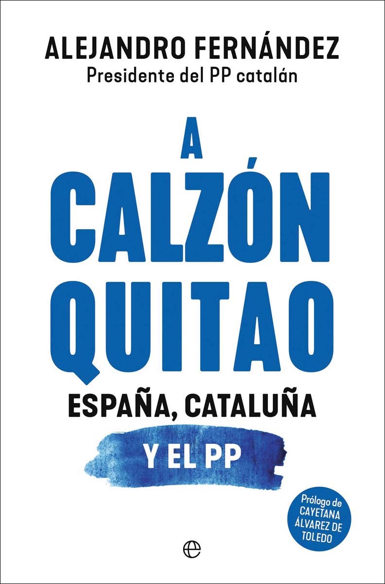 A calzón quitao: España, Cataluña y el PP (Capa mole com abas) 1