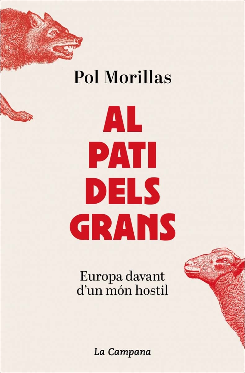Al pati dels grans: Europa davant d'un món hostil (Capa mole) 1