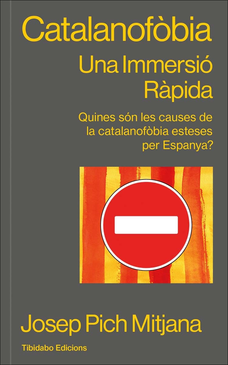 Imagem 0 de Catalanofòbia: Una Immersió Ràpida (Capa mole com abas)