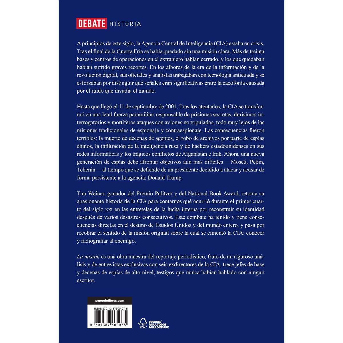 La misión (La historia de la CIA 2): La CIA en el siglo XXI (Capa mole) 2