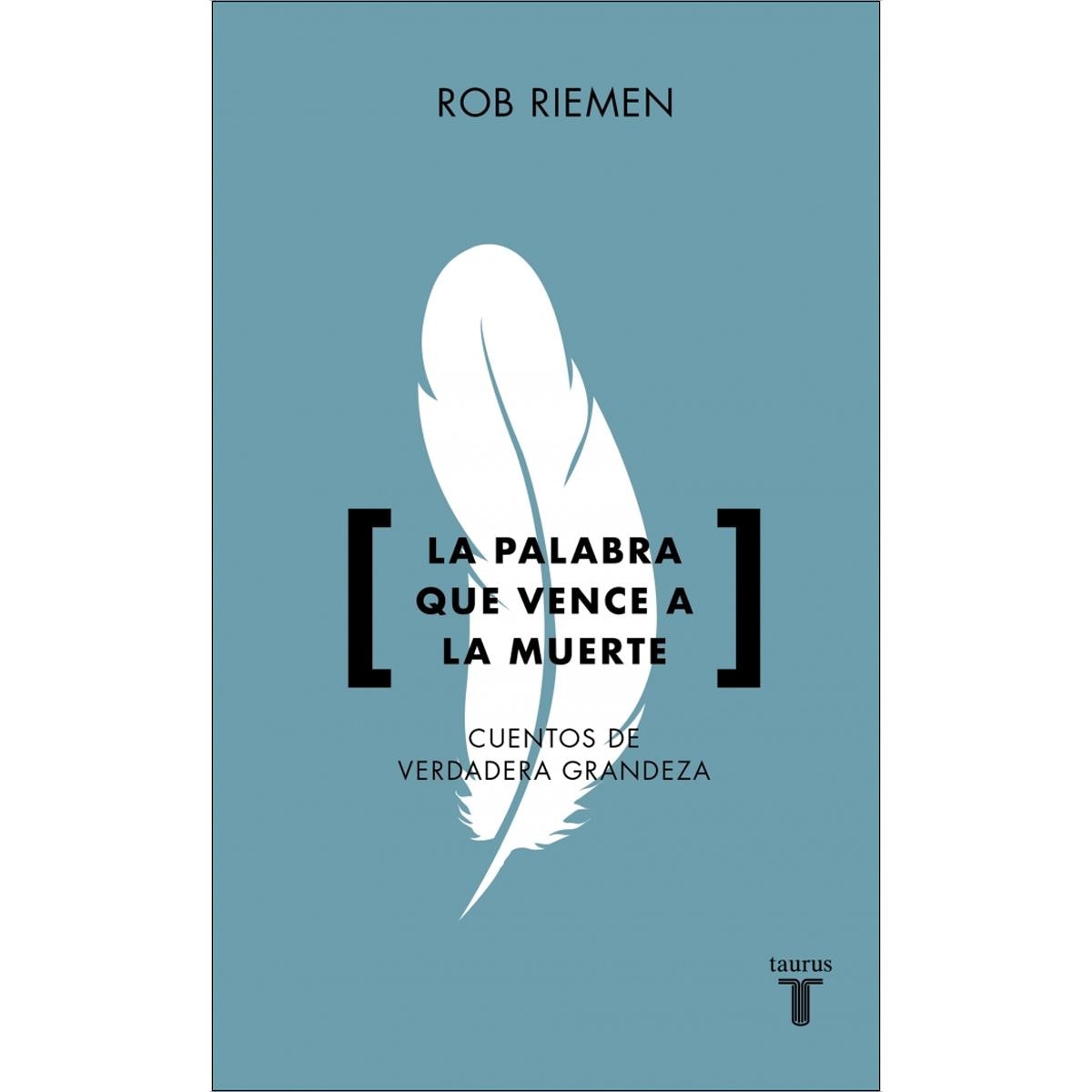 Imagem 0 de La palabra que vence a la muerte: Cuentos de verdadera grandeza (Capa mole)