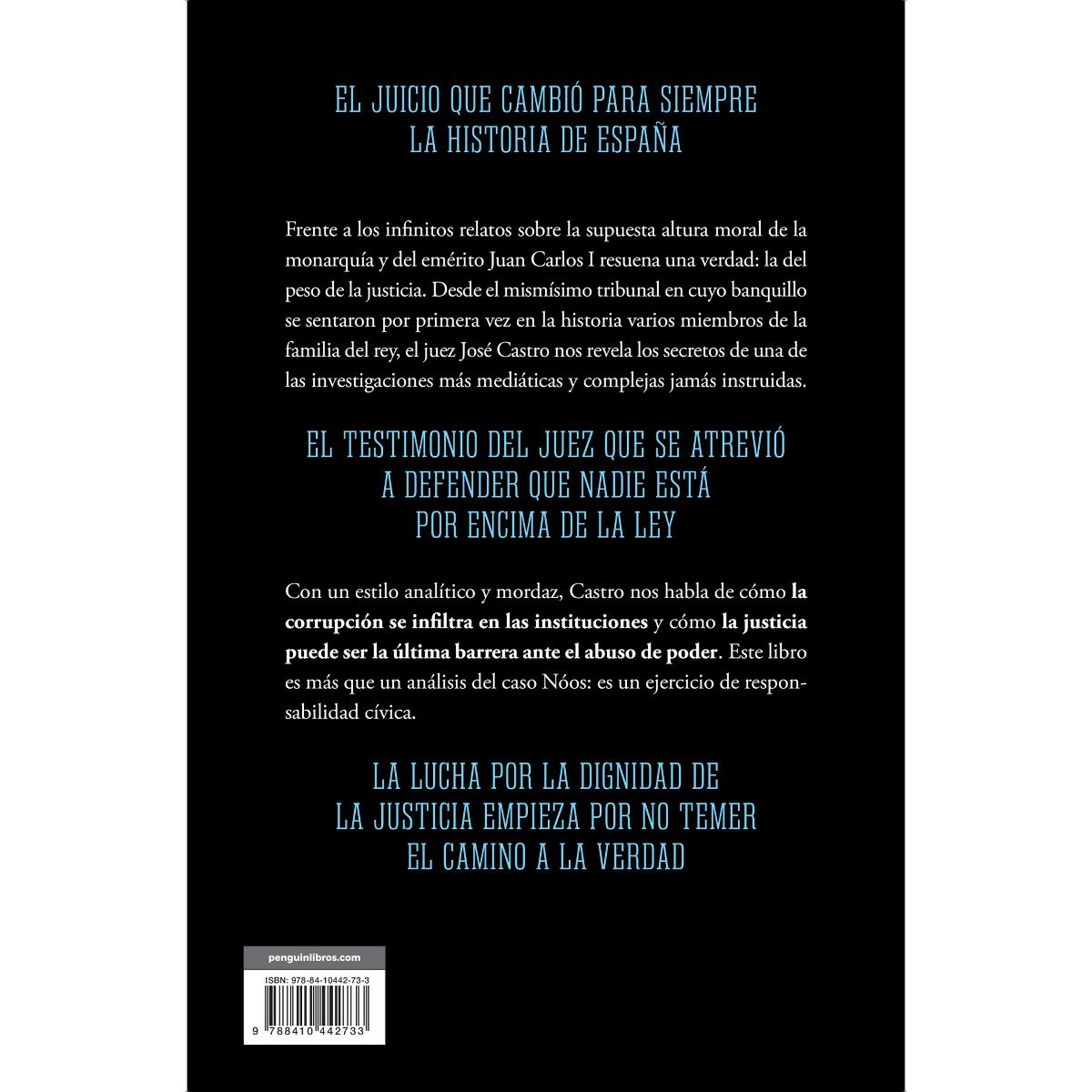 El caso Nóos: Toda la verdad del proceso que conmocionó España, contada por su juez y protagonista (Capa mole) 2