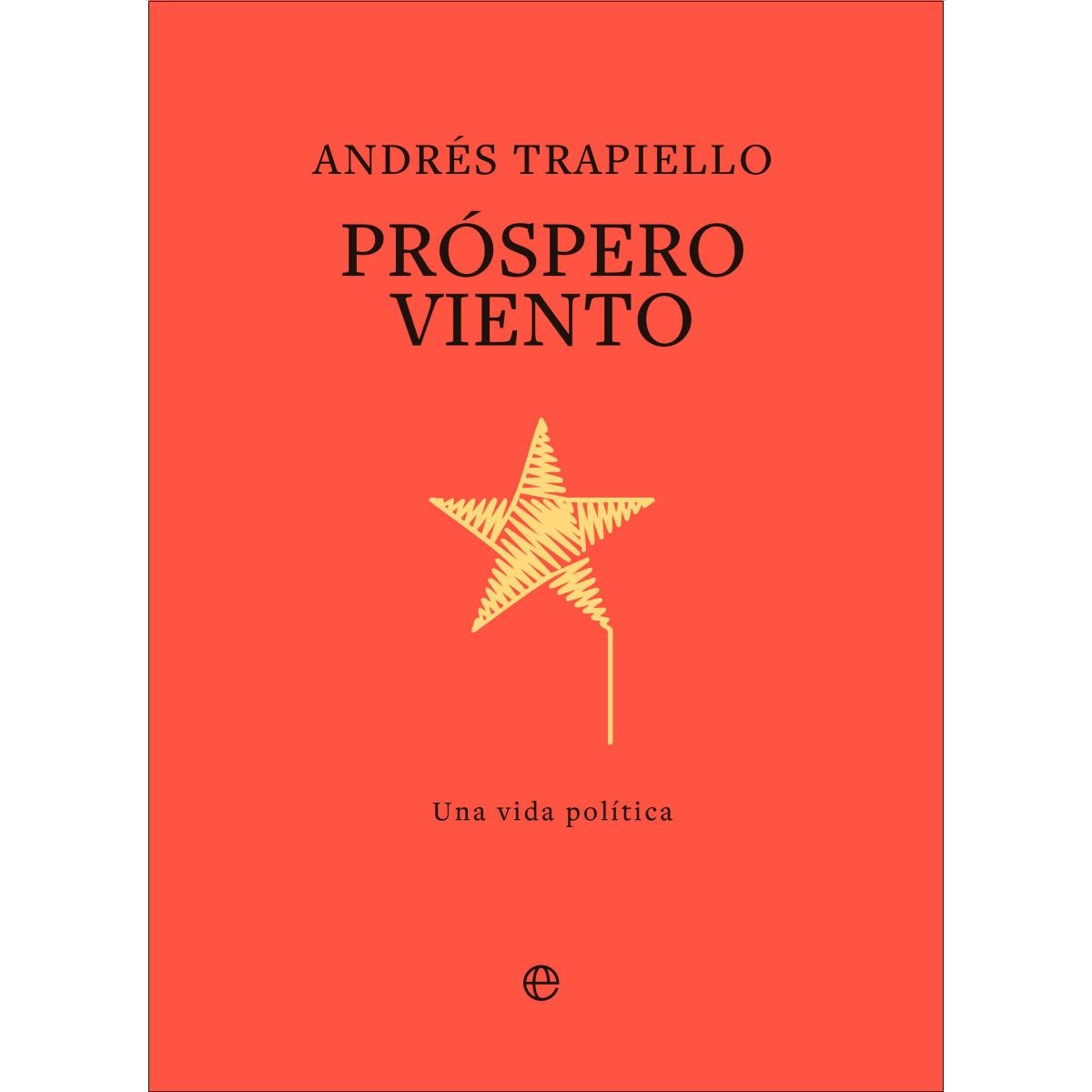 Imagem 0 de Próspero viento: Una vida política (Capa dura)