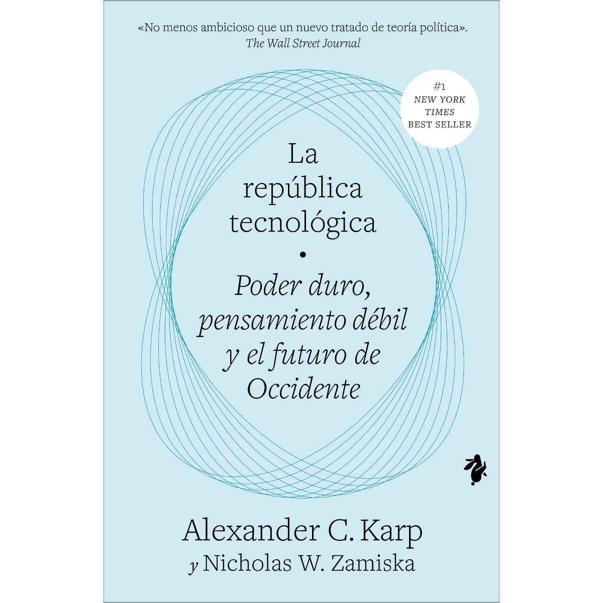 Imagem 0 de La república tecnológica: Poder duro, pensamiento débil y el futuro de Occidente (Capa mole com abas)