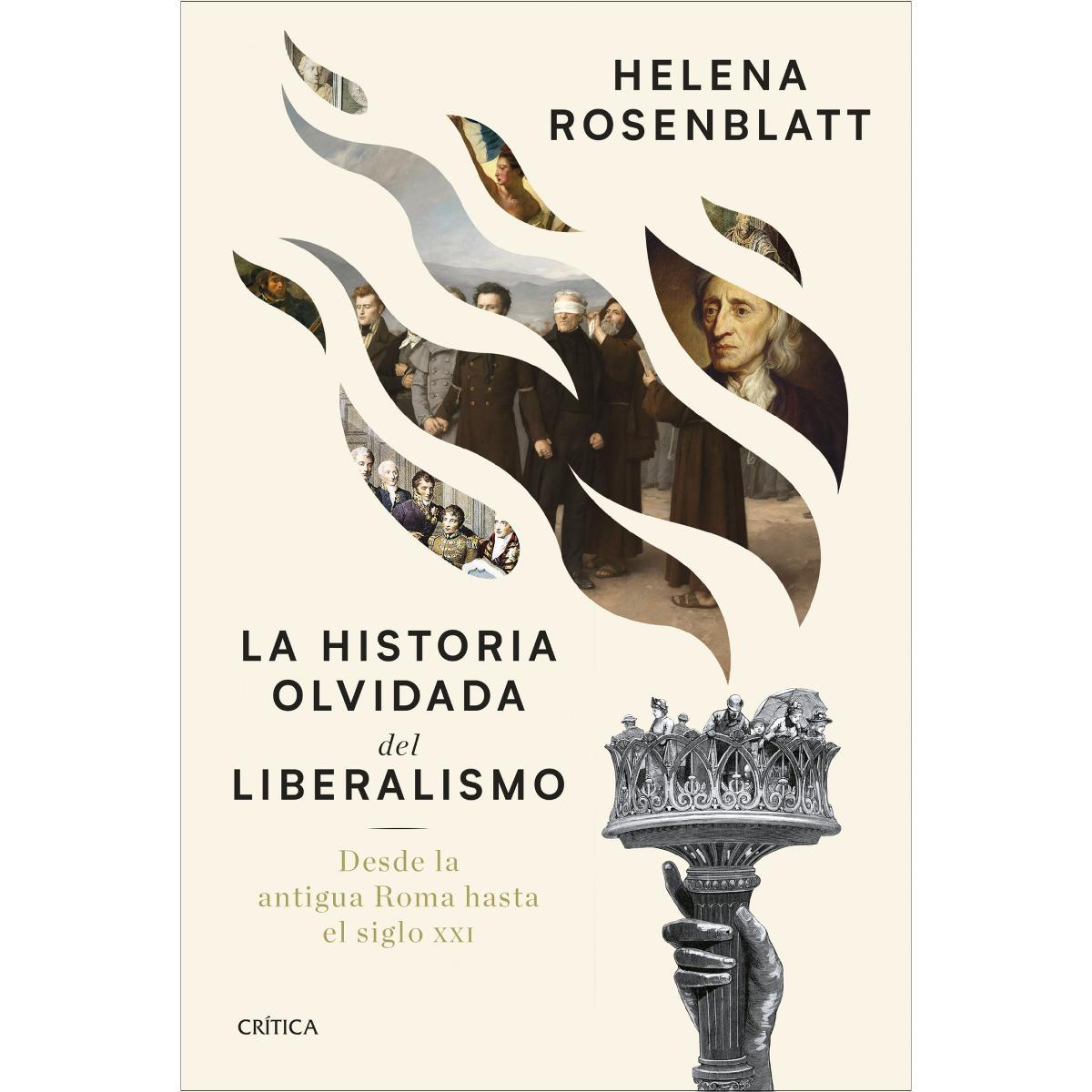 Imagem 0 de La historia olvidada del liberalismo: Desde la antigua Roma hasta el siglo XXI (Capa mole com abas)
